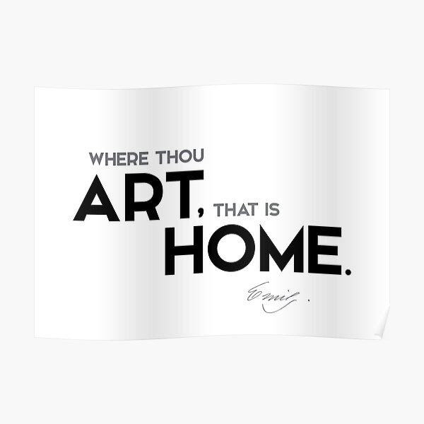 art, home - emily dickinson Poster