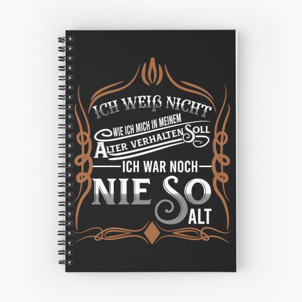 Item preview, Ich weiß nicht, wie ich mich in meinem Alter verhalten soll, ich war noch nie so alt designed and sold by DsignTByMason.