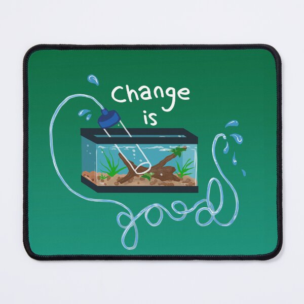 Item preview, Waterchange is Good designed and sold by yodelbat.