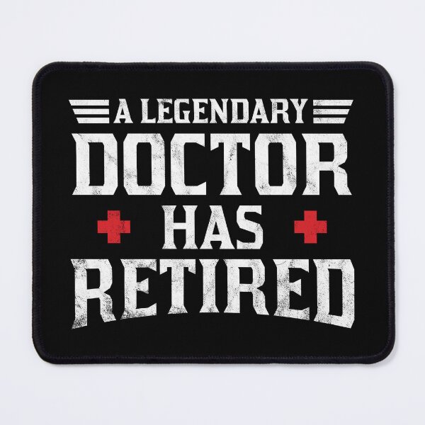 Item preview, Retired Doctor Funny Retirement Retiree Gift Idea designed and sold by haselshirt.