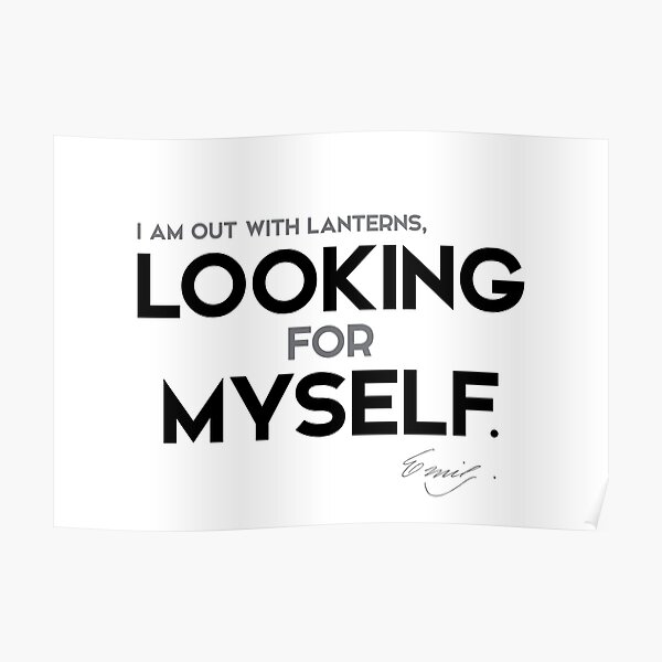 looking for myself - emily dickinson Poster