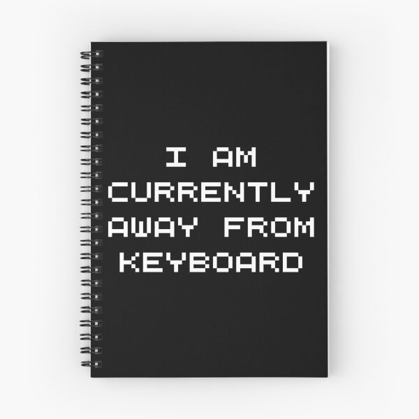 Item preview, Actualmente estoy lejos del teclado Fuente blanca AFK designed and sold by TheMugsZone.