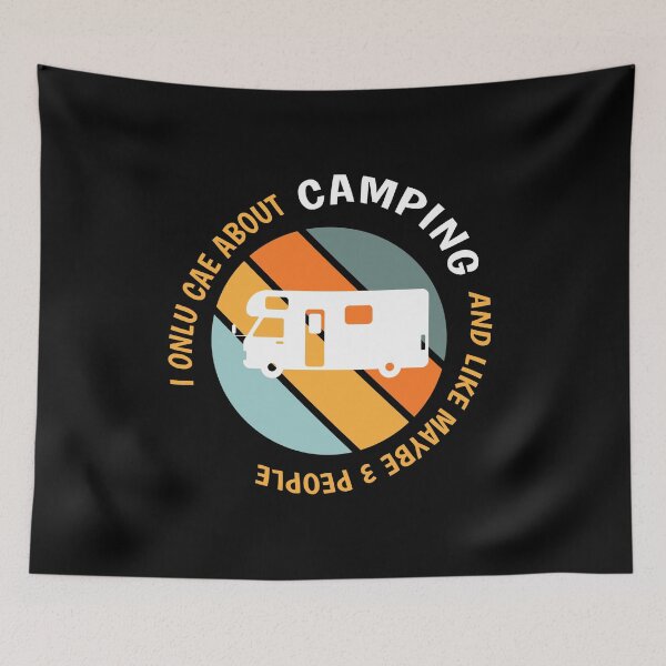 Item preview, Funny Camping Lovers - I Only Care About Camping design designed and sold by Merchking1.