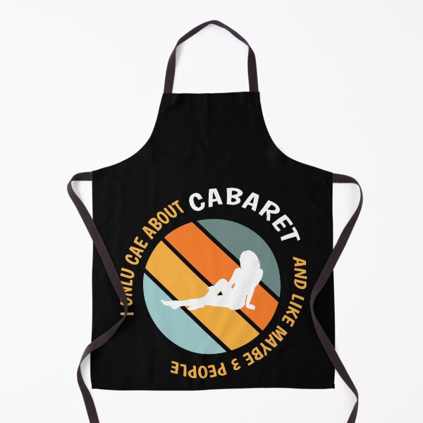Item preview, Funny Cabaret Lovers - I Only Care About Cabaret design designed and sold by Merchking1.