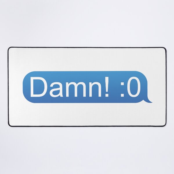 Item preview, Damn! Text message designed and sold by connor-maitland.