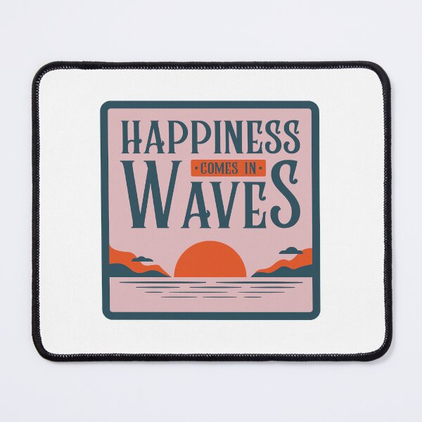 Item preview, Happiness comes in waves Summer apparel designed and sold by WendaxStreet.