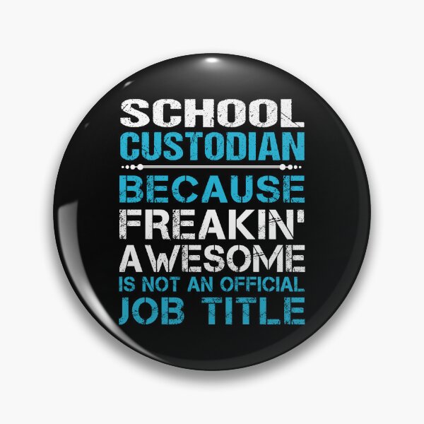 Item preview, School Custodian T Shirt - Freaking Awesome Gift Item Tee designed and sold by watkinsmat.