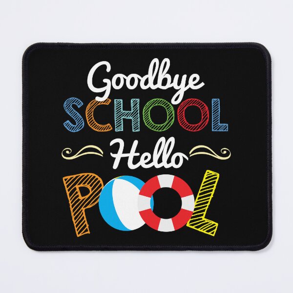 Item preview, Goodbye School Hello Pool Summer Vacation Beach designed and sold by haselshirt.