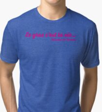 Le Gras c'est la Vie (Pink) Tri-blend T-Shirt
