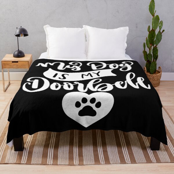 Item preview, My Dog Is My Doorbell. Funny Dog Or Cat Owner Design For All Dog And Cat Lovers. designed and sold by That Cheeky Tee.