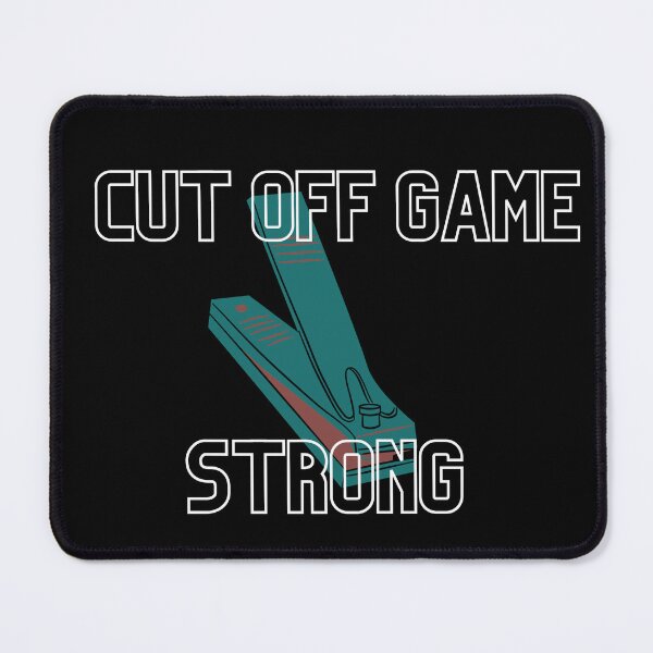 Item preview, Cut off game strong designed and sold by Har-de-Har.