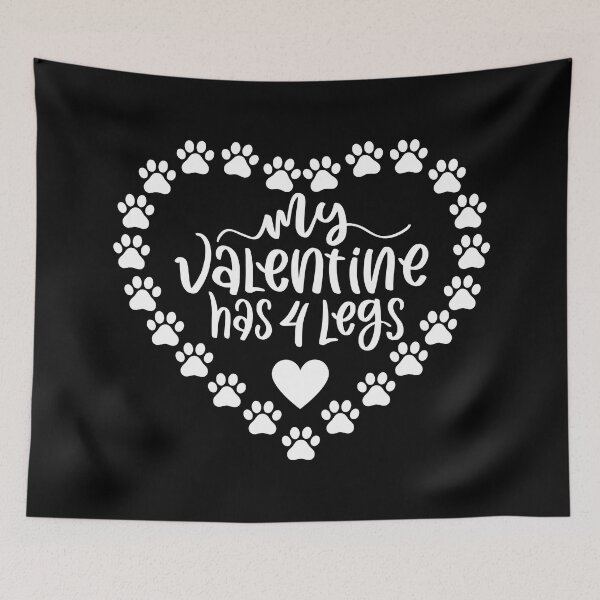 Item preview, My Valentine Has 4 Legs. Funny Dog Or Cat Owner Design For All Dog And Cat Lovers. designed and sold by That Cheeky Tee.