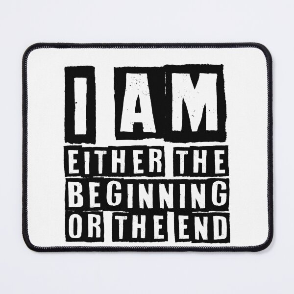 Item preview, I am either the beginning or the end designed and sold by ShamilShafiyev.