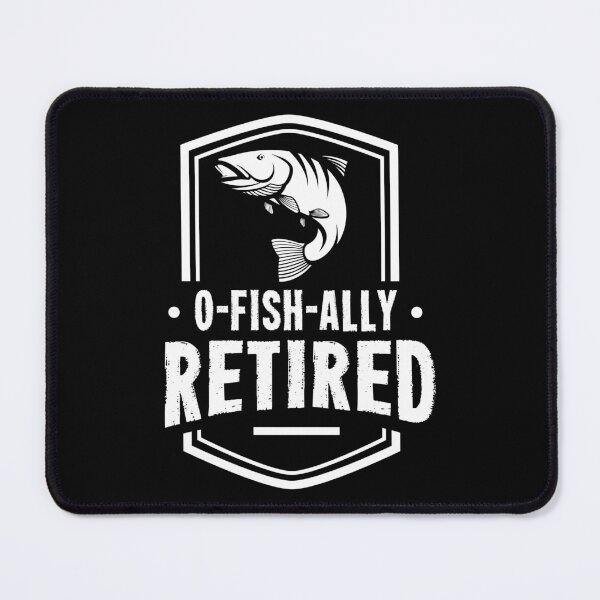 Item preview, Retirement O Fish Ally Retired Retiree Fishing Gift Idea designed and sold by haselshirt.