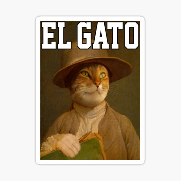 El Gato Sticker for Sale by rilakumastan