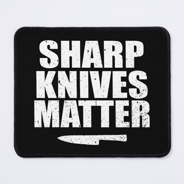 Item preview, Chef Sharp Knives Matter Cook LIfe Gift Idea designed and sold by haselshirt.