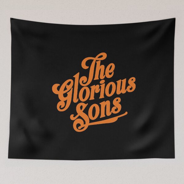 Item preview, The Glorious Sons - Canadian rock designed and sold by amelhuish0.