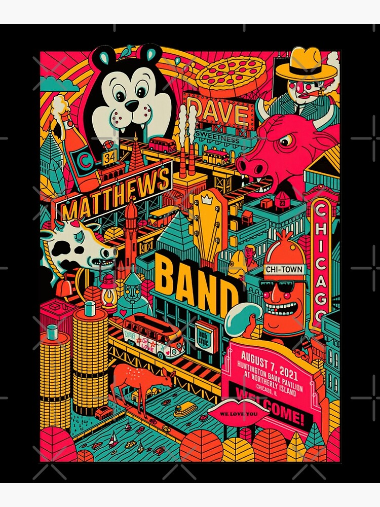 "DMB Show Poster Chicago, I" Poster for Sale by Mattieunique Redbubble