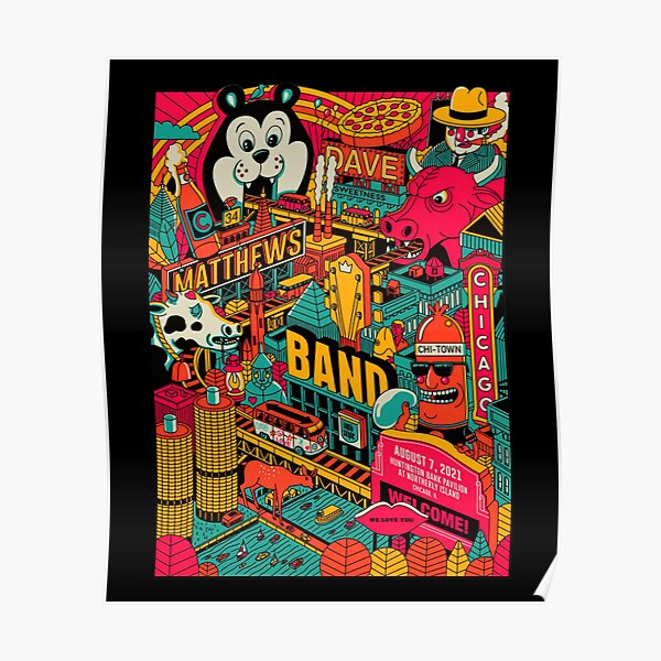 "DMB Show Poster Chicago, I" Poster for Sale by Mattieunique Redbubble