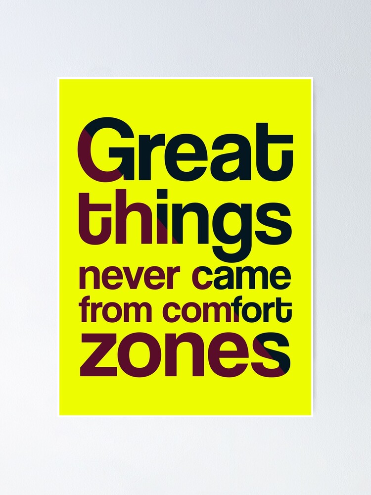 Comfort Zones' Quote | Poster