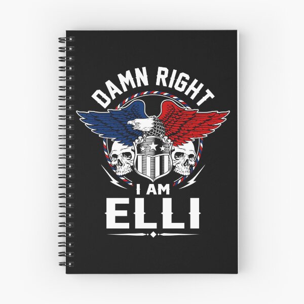 Item preview, Elli Name T Shirt - Damn Right I Am Elli Gift Item Tee designed and sold by wardorion9.