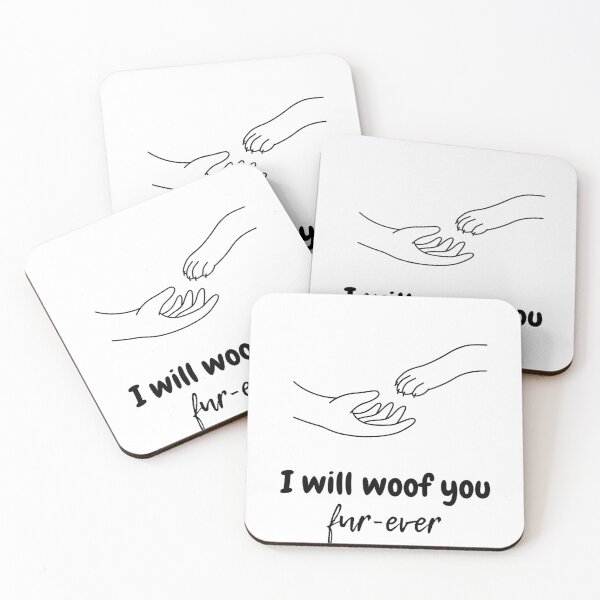 Item preview, I will woof you fur-ever designed and sold by formylovelydog.