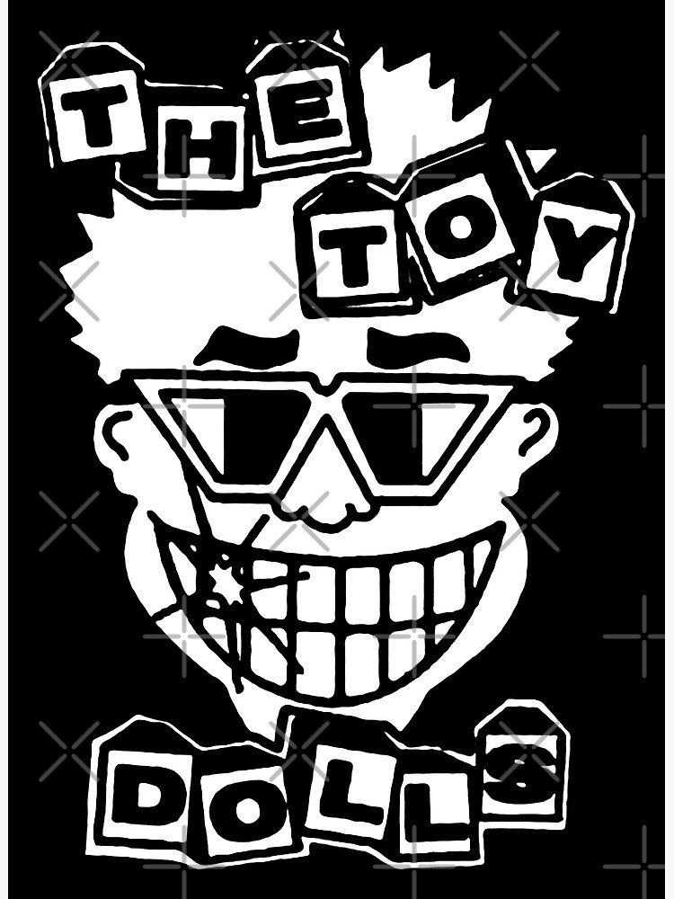 "the toy dolls," Poster for Sale by brkhramdsubh Redbubble