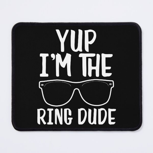 Item preview, Yup I'm The Ring Dude Ring Bearer Wedding Gift designed and sold by haselshirt.