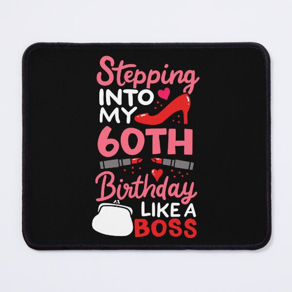 Item preview, Stepping Into My 60th Birthday Like A Boss Gift designed and sold by haselshirt.
