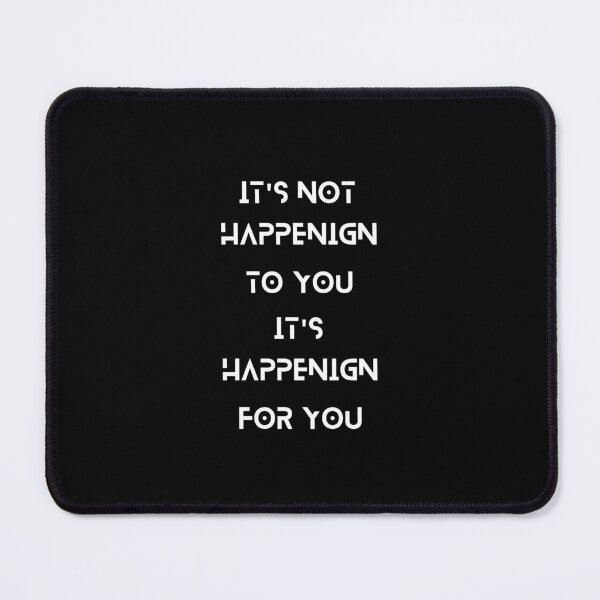 Item preview, Jeff Lewis Live it’s not happening to you it’s happening for you inspirational designed and sold by HalloweenFit.