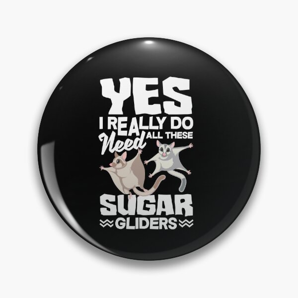 Item preview, Sugar Glider Pet I Really Do Need All These Sugar Gliders designed and sold by ShopTheStyle.