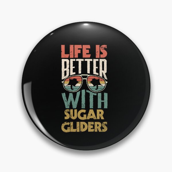 Item preview, Sugar Glider Pet Life Is Better With Sugar Gliders designed and sold by ShopTheStyle.
