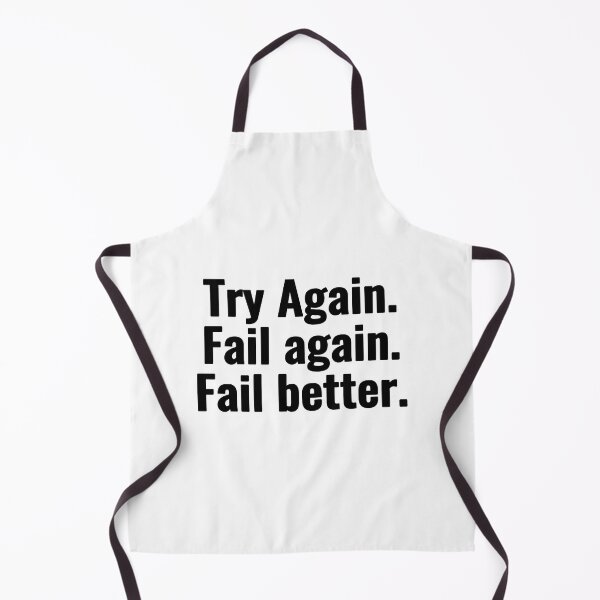 Item preview, Try Again. Fail again. Fail better. designed and sold by Vanion.