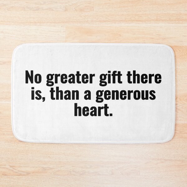 Item preview, No greater gift there is, than a generous heart. designed and sold by Vanion.