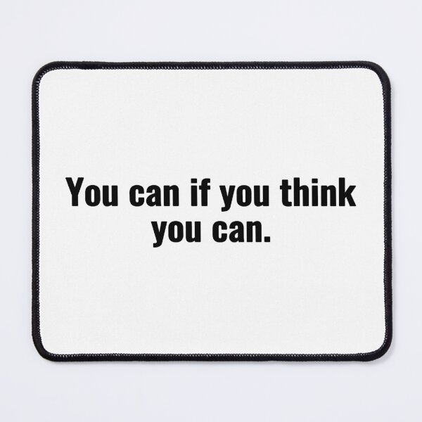 Item preview, You can if you think you can. designed and sold by Vanion.