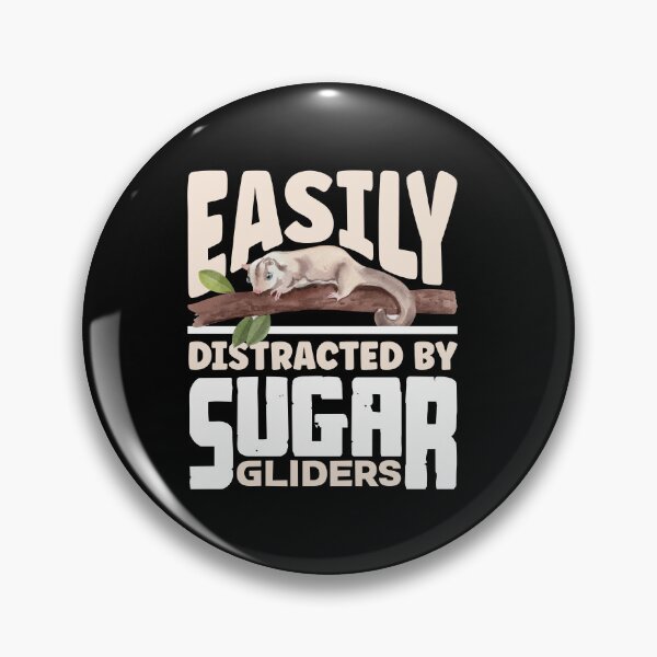 Item preview, Sugar Glider Pet Easily Distracted By Sugar Gliders designed and sold by ShopTheStyle.