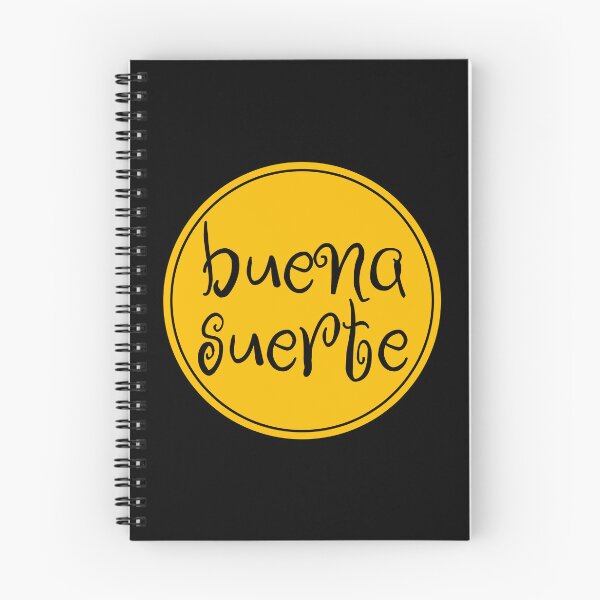 Item preview, Buena Suerte - Good Luck - Spanish Sayings designed and sold by JourneyCreative.
