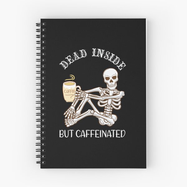 Item preview, Copy of Dead Inside But Caffeinated designed and sold by beefrancky.