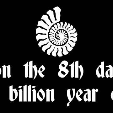 Artwork thumbnail, And On The 8th Day, God Made 3.5 Billion Year Old Fossils by TeesBox