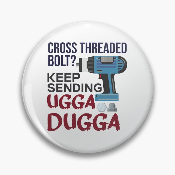 Item preview, Cross Threaded Bolt? Keep Sending Ugga Dugga Funny Mechanic designed and sold by alltheprints.