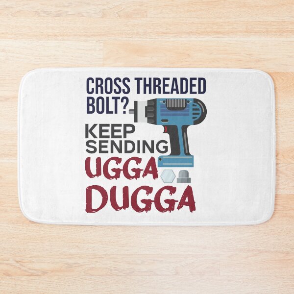 Item preview, Cross Threaded Bolt? Keep Sending Ugga Dugga Funny Mechanic designed and sold by alltheprints.