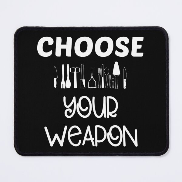 Item preview, Choose Your Weapon Professional Head Chef Gift designed and sold by haselshirt.