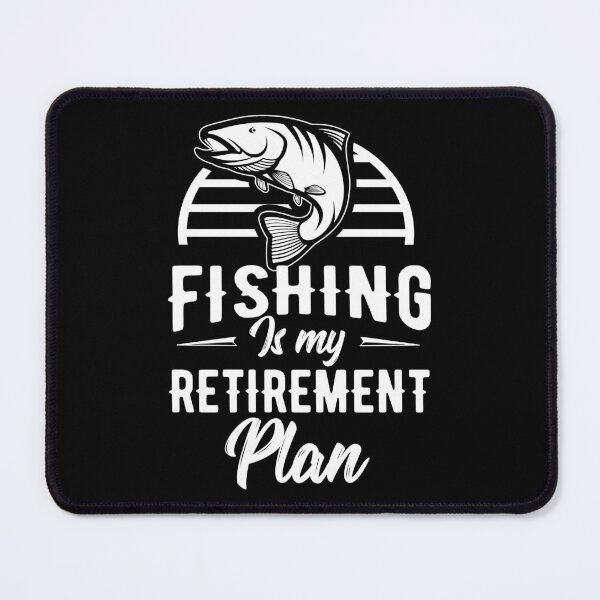 Item preview, Retirement Fishing Is My Retirement Plan Gift Idea designed and sold by haselshirt.