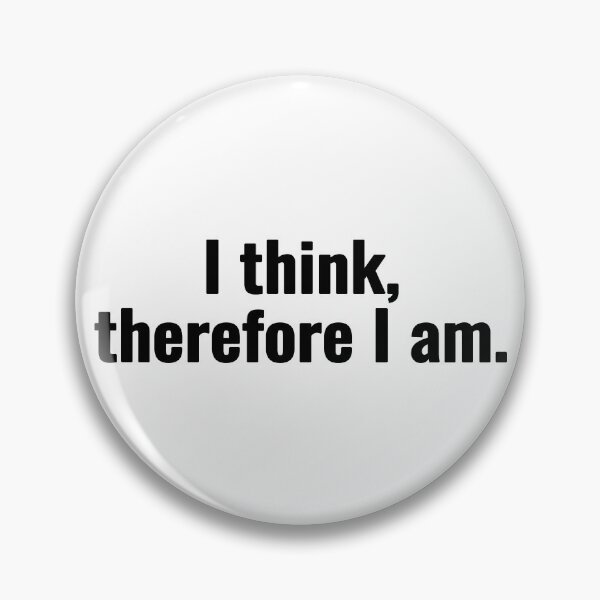 Item preview, I think, therefore I am. designed and sold by Vanion.