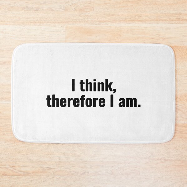 Item preview, I think, therefore I am. designed and sold by Vanion.