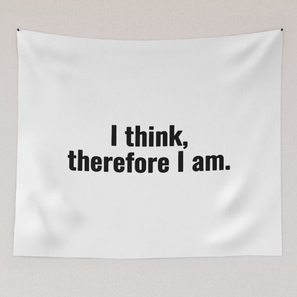 Item preview, I think, therefore I am. designed and sold by Vanion.
