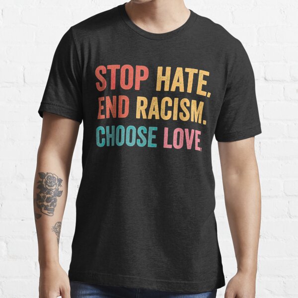 Buffalo Bills Choose Love Stop Hate End Racism T Shirt - Teeholly