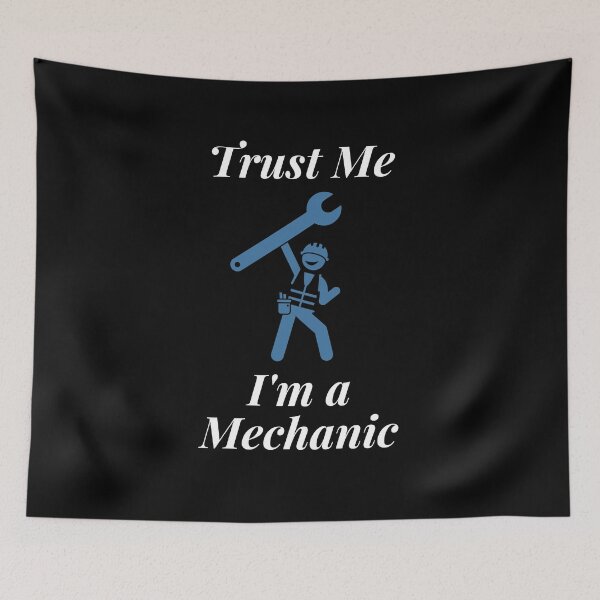 Item preview, Trust Me I'm a Mechanic designed and sold by Profession-Co.