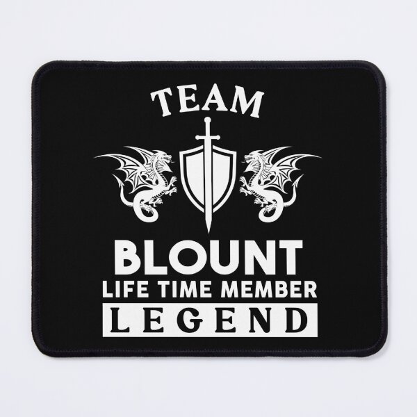 Item preview, Blount Name T Shirt - Blount Legend Lifetime Member Gift Item Tee designed and sold by stacyarmst.