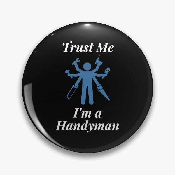Item preview, Trust Me I'm a Handyman designed and sold by Profession-Co.